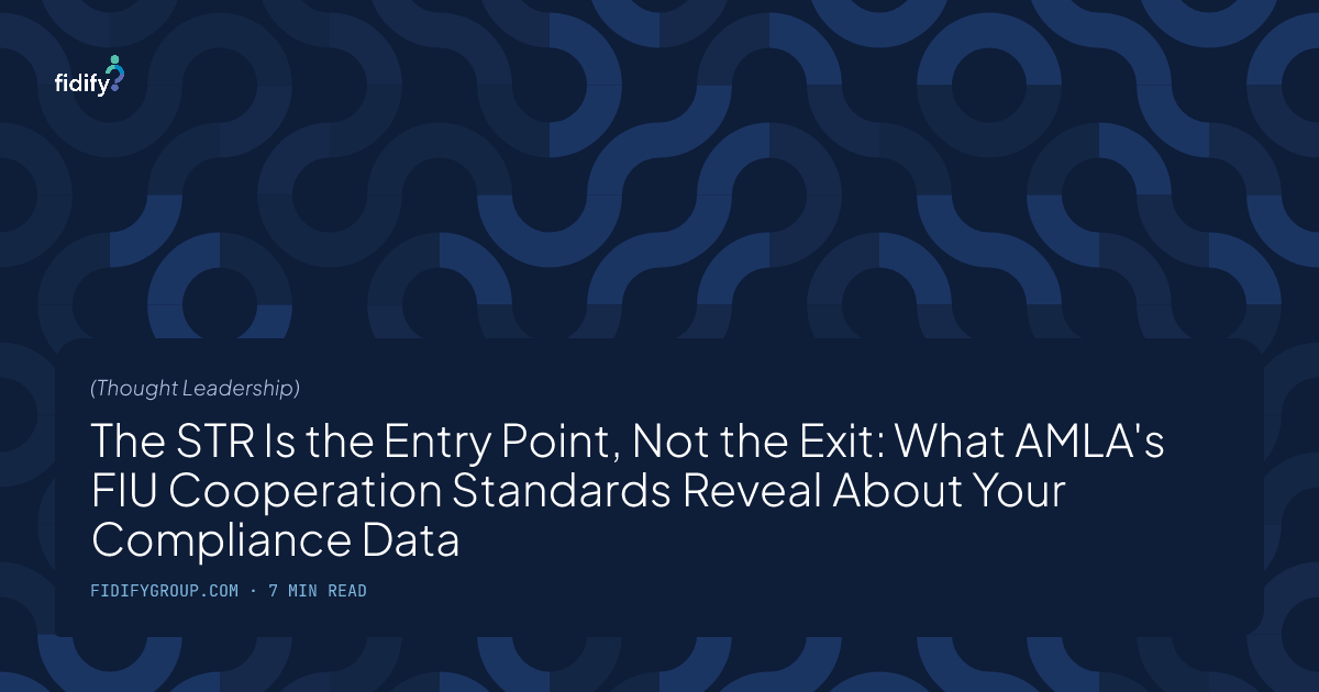 AMLA's FIU Standards: What They Reveal About Your STR Data | Fidify